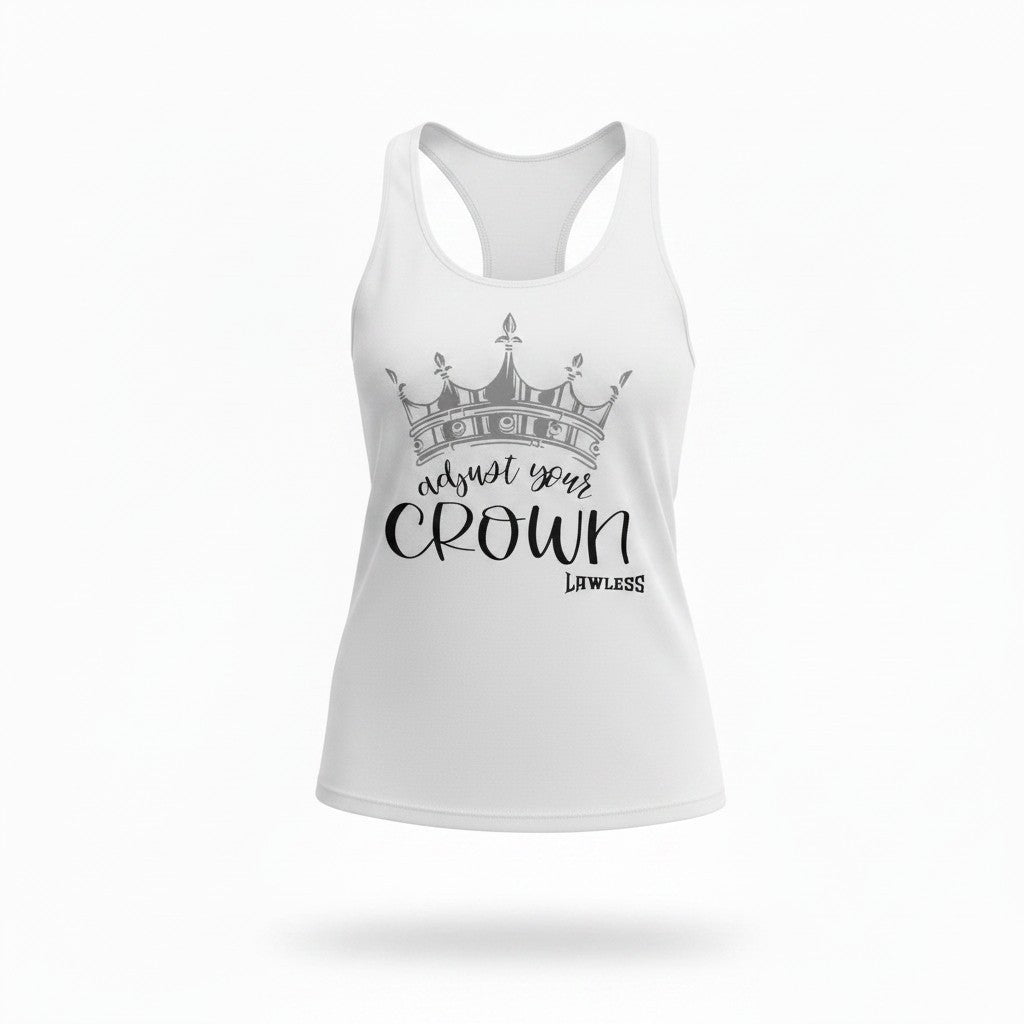 White racerback tank top with a glitter crown graphic and text 'Adjust Your Crown' . Design on the front