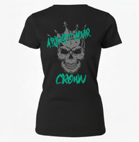 Black t-shirt with a skull wearing a crown graphic and text 'Adjust Your Crown' . Design on the back
