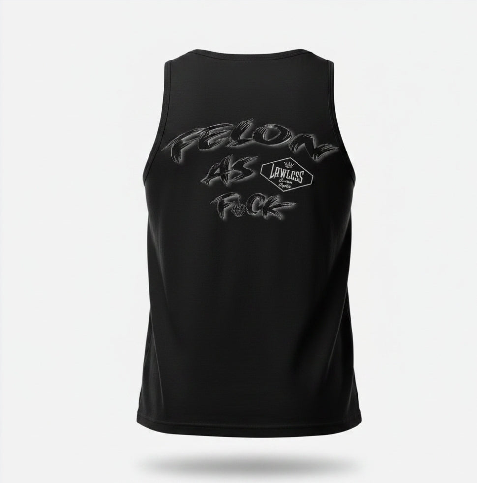 Felon as F*ck